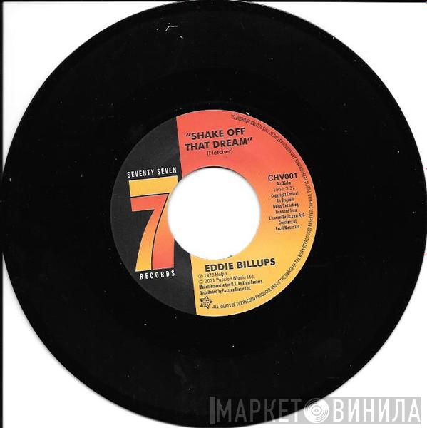 Eddie Billups - Shake Off That Dream / Try Something New