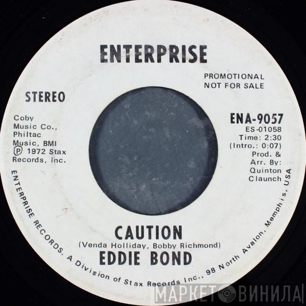 Eddie Bond - Caution