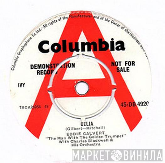  Eddie Calvert  - Celia