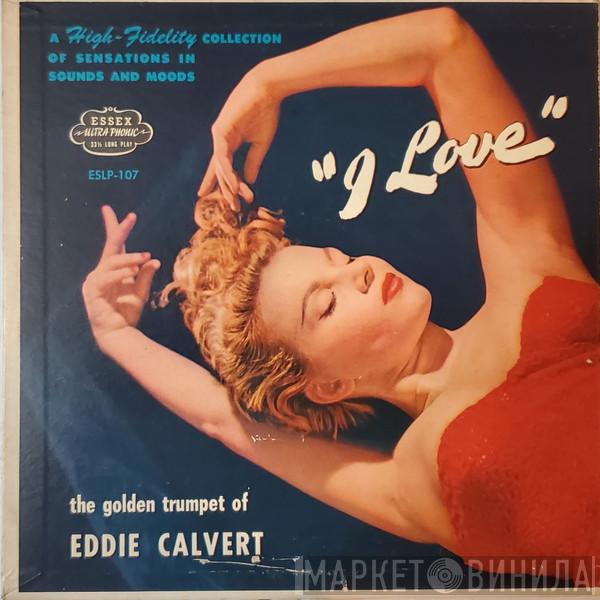  Eddie Calvert  - Sensations In Sounds And Moods I Love
