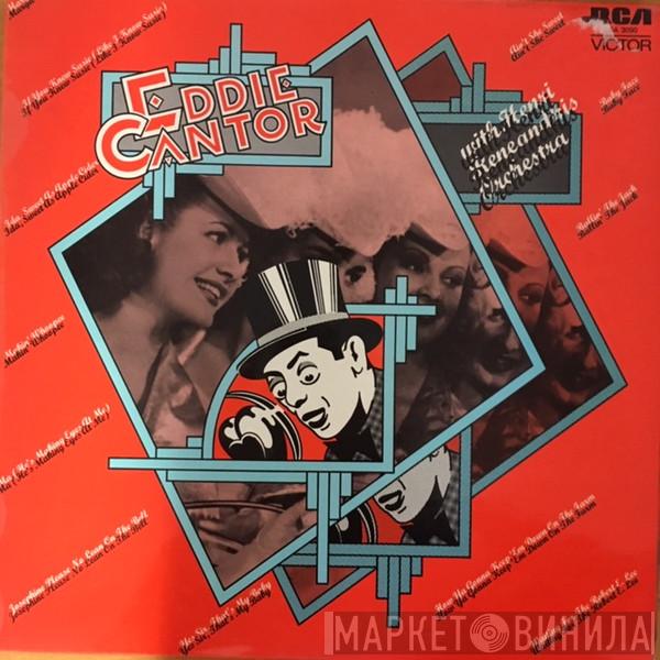 Eddie Cantor, Henri René And His Orchestra - The Best Of Eddie Cantor