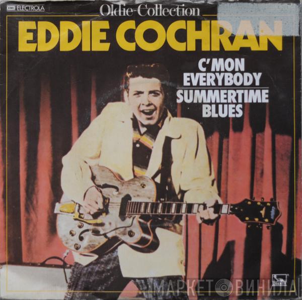  Eddie Cochran  - C'Mon Everybody / Summertime Blues
