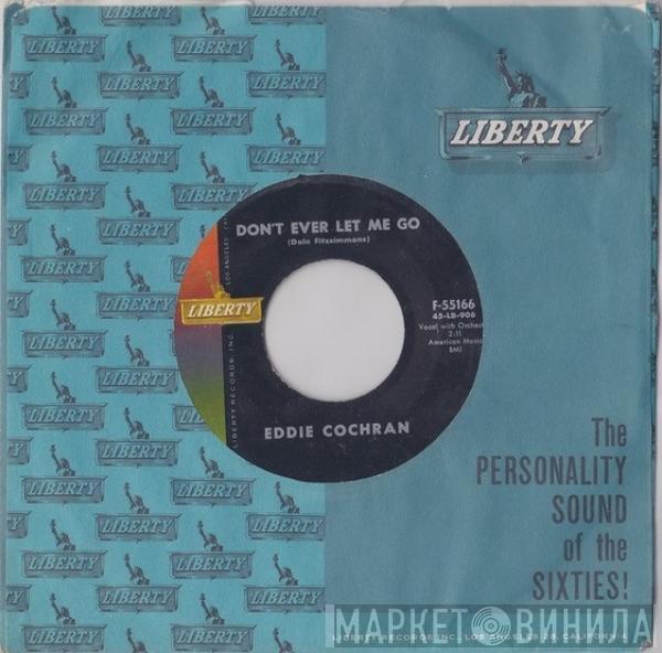  Eddie Cochran  - Don't Ever Let Me Go / C'mon Everybody