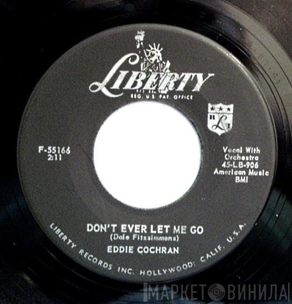  Eddie Cochran  - Don't Ever Let Me Go / C'mon Everybody