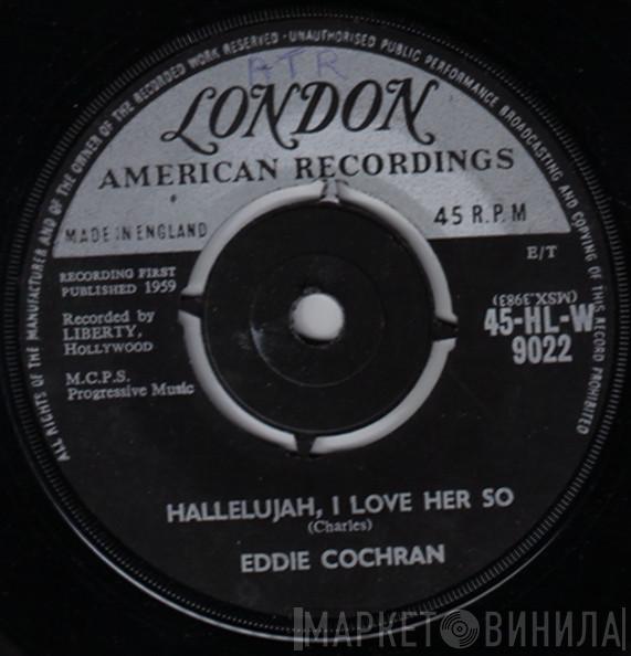  Eddie Cochran  - Hallelujah, I Love Her So / Little Angel