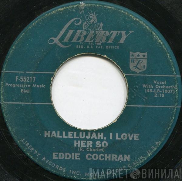  Eddie Cochran  - Hallelujah, I Love Her So / Little Angel