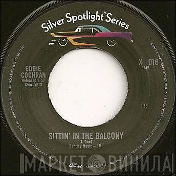  Eddie Cochran  - Sittin' In The Balcony / Somethin' Else