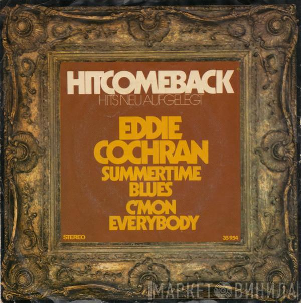  Eddie Cochran  - Summertime Blues / C'mon Everybody