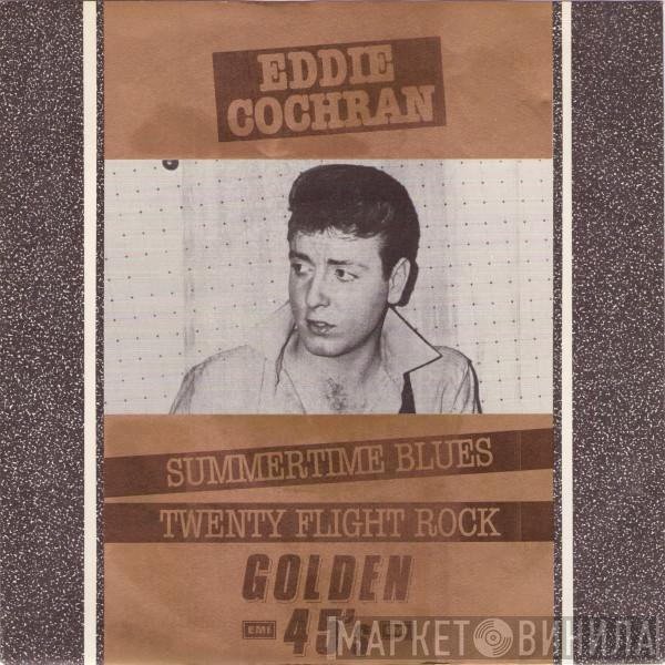 Eddie Cochran  - Summertime Blues / Twenty Flight Rock