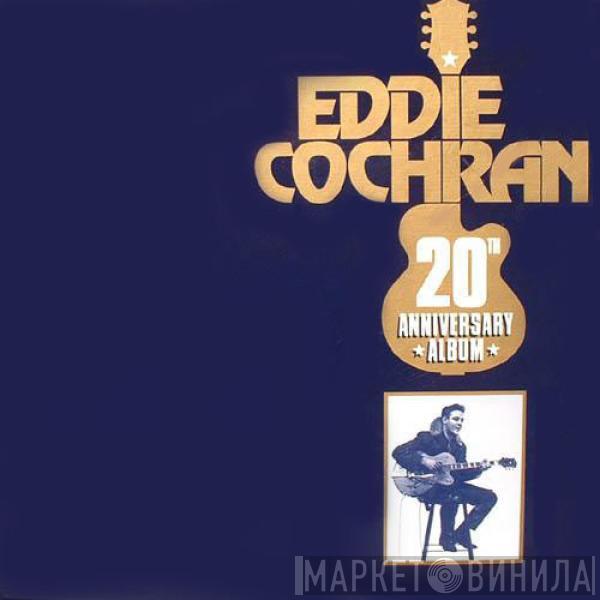 Eddie Cochran - 20th Anniversary Album