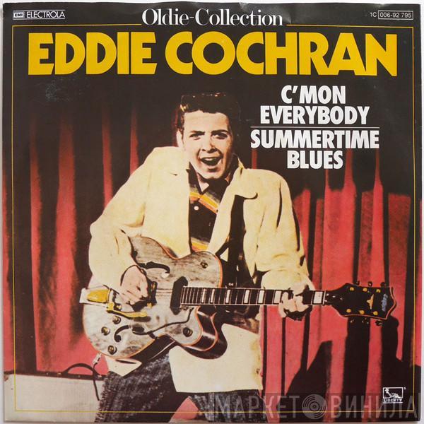  Eddie Cochran  - C'Mon Everybody
