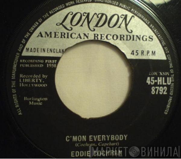  Eddie Cochran  - C'mon Everybody