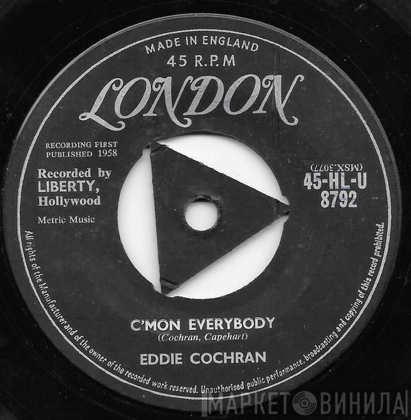  Eddie Cochran  - C'mon Everybody