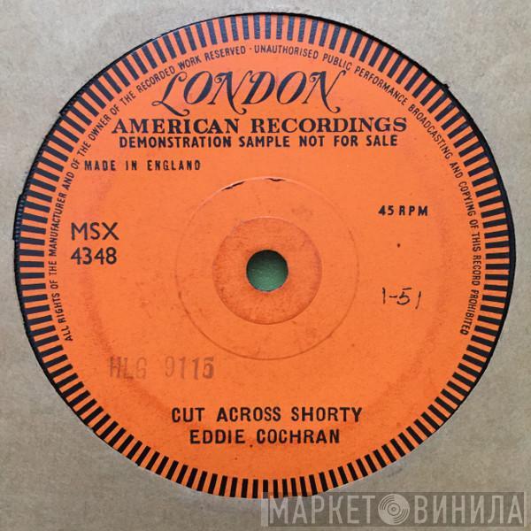  Eddie Cochran  - Cut Across Shorty