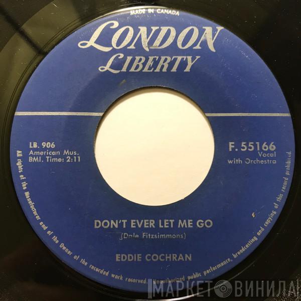  Eddie Cochran  - Don't Ever Let Me Go