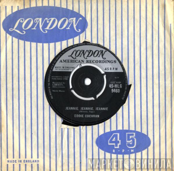 Eddie Cochran - Jeannie, Jeannie, Jeannie / Pocketful Of Hearts