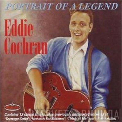 Eddie Cochran - Portrait Of A Legend