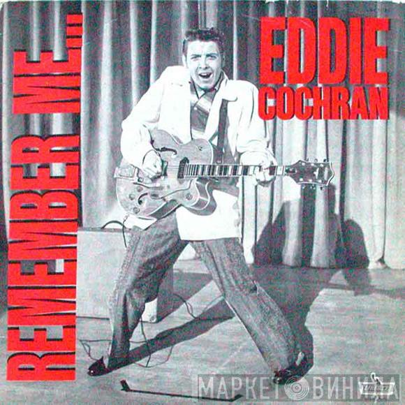Eddie Cochran - Remember Me...