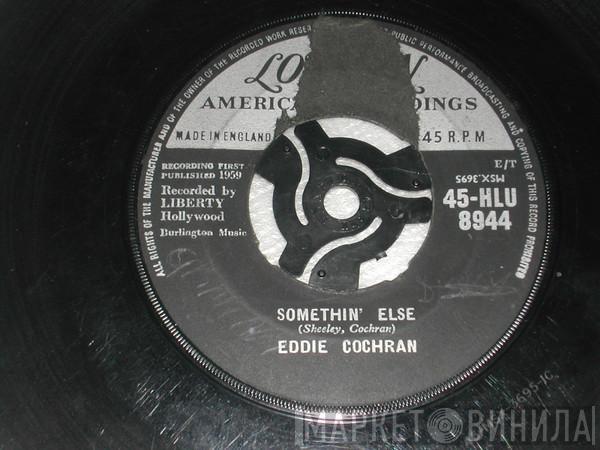 Eddie Cochran - Somethin' Else