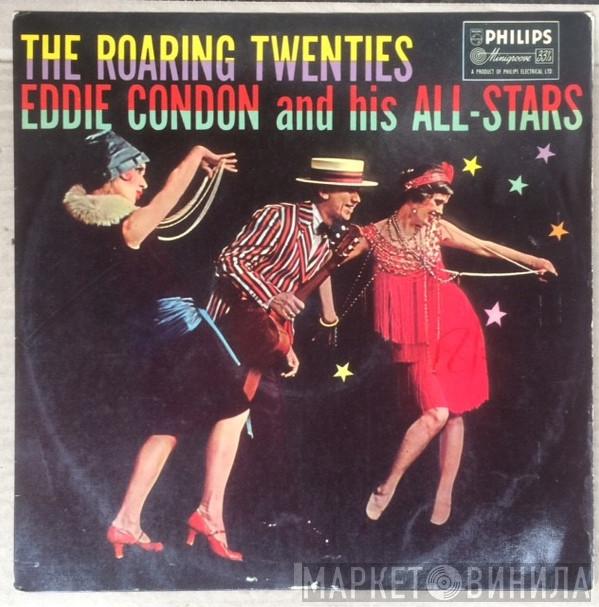 Eddie Condon And His All-Stars - The Roaring Twenties