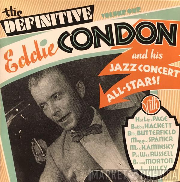 Eddie Condon, And His Jazz Concert All-Stars - The Definitive Eddie Condon And His Jazz Concert All-Stars Vol.1
