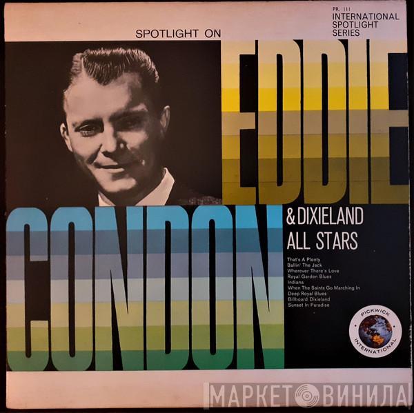  Eddie Condon Dixieland All-Stars  - Eddie Condon And His Dixieland All Stars