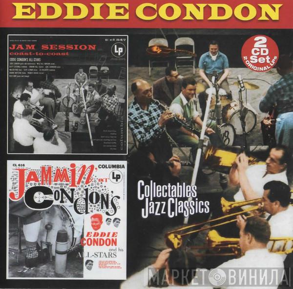 Eddie Condon - Jam Session Coast To Coast / Jammin' At Condon's
