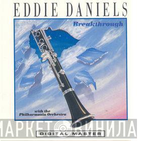 Eddie Daniels, Philharmonia Orchestra - Breakthrough