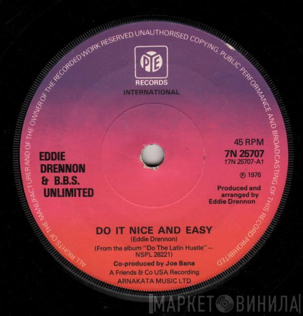 Eddie Drennon & The B.B.S. Unlimited - Do It Nice And Easy