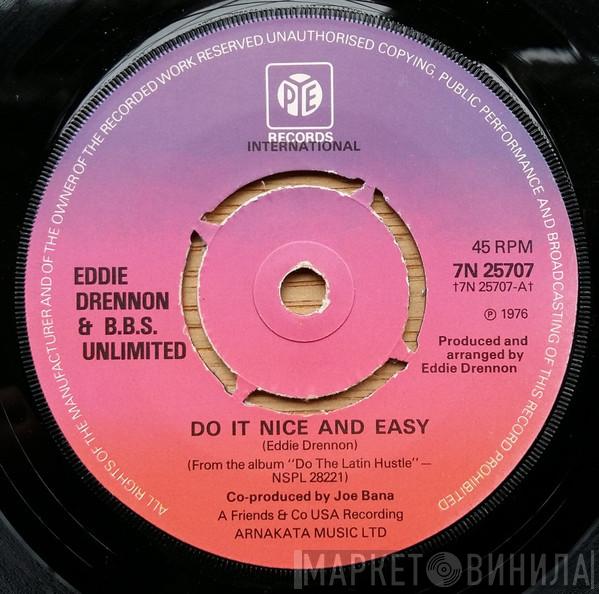  Eddie Drennon & The B.B.S. Unlimited  - Do It Nice And Easy
