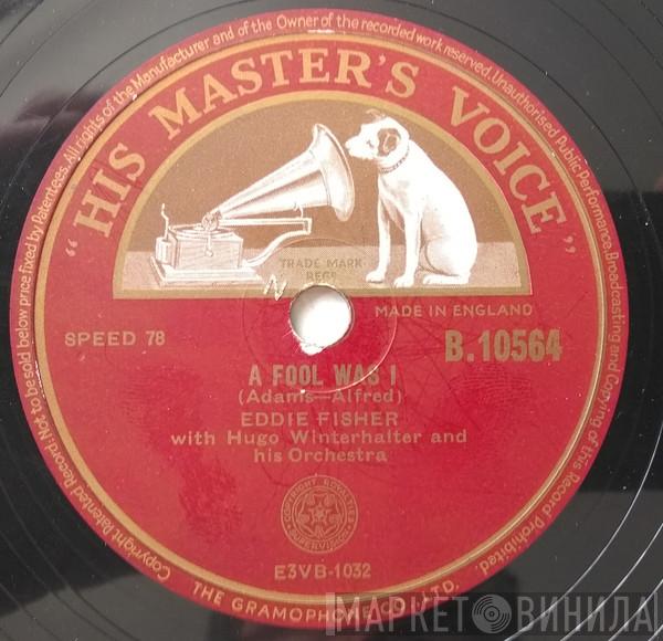 Eddie Fisher - A Fool Was I / Wish You Were Here