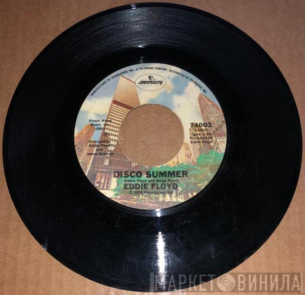  Eddie Floyd  - Disco Summer / Do It In The Water