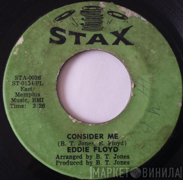  Eddie Floyd  - Don't Tell Your Mama (Where You've Been) / Consider Me