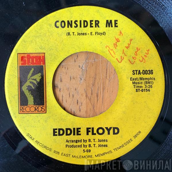  Eddie Floyd  - Don't Tell Your Mama (Where You've Been) / Consider Me