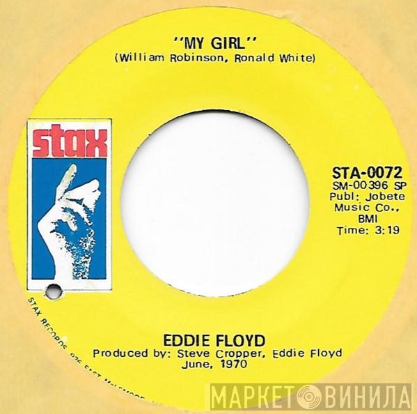  Eddie Floyd  - My Girl / Laurie