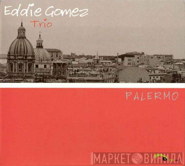 Eddie Gomez Trio - Palermo