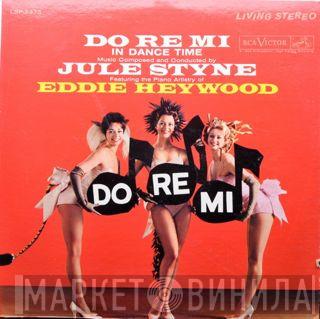  Eddie Heywood  - Do Re Mi In Dance Time