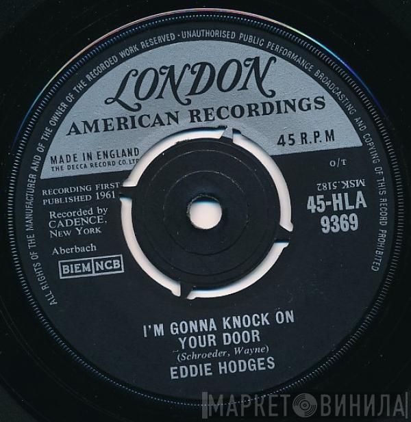 Eddie Hodges  - I'm Gonna Knock On Your Door / Ain't Gonna Wash For A Week