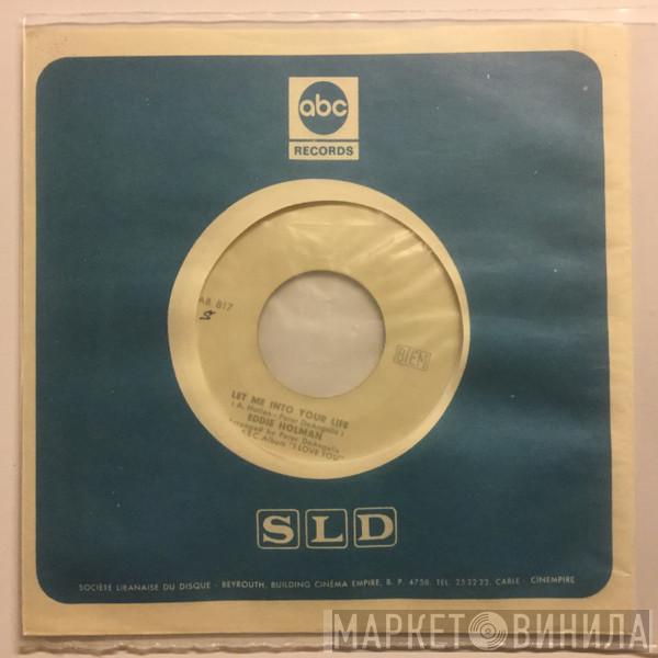  Eddie Holman  - Four Walls / Let Me Into Your Life
