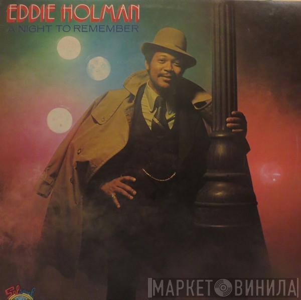 Eddie Holman - A Night To Remember