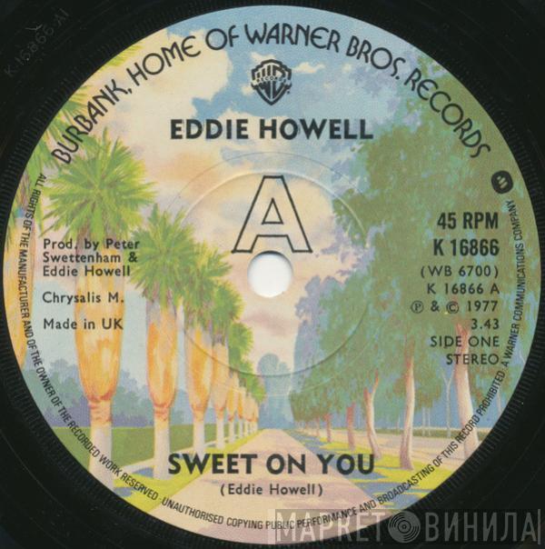 Eddie Howell - Sweet On You