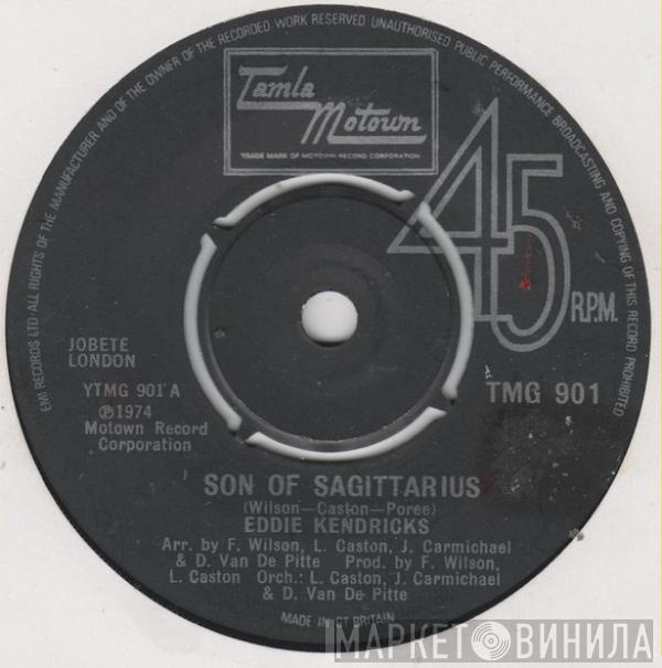  Eddie Kendricks  - Son Of Sagittarius / Can't Help What I Am