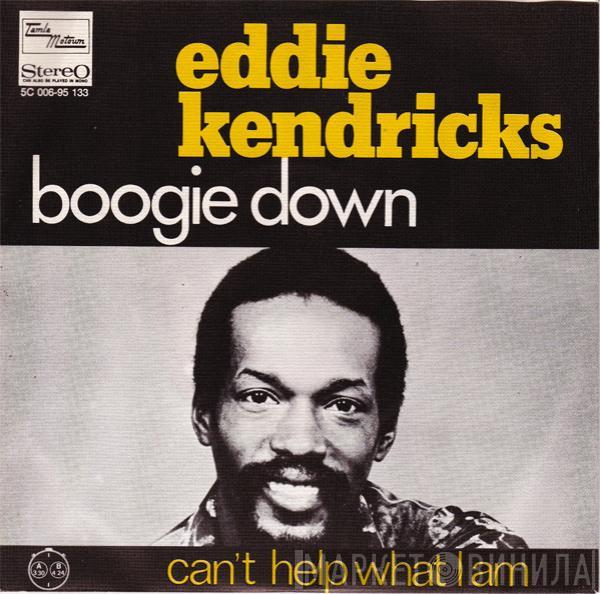  Eddie Kendricks  - Boogie Down