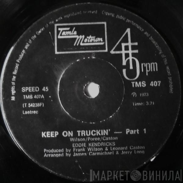 Eddie Kendricks - Keep On Truckin'