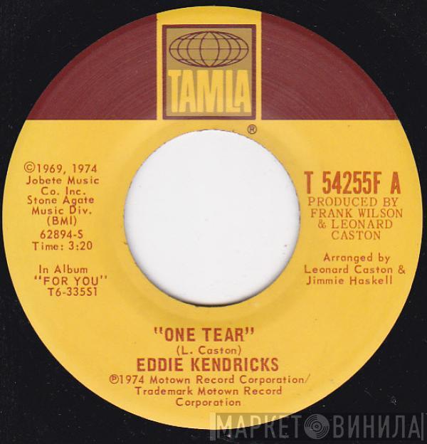  Eddie Kendricks  - One Tear