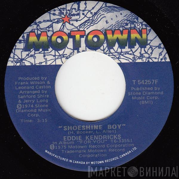  Eddie Kendricks  - Shoeshine Boy