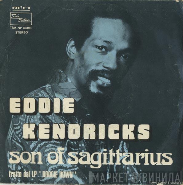  Eddie Kendricks  - Son Of Sagittarius