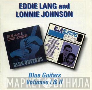 Eddie Lang, Lonnie Johnson  - Blue Guitars Volumes I & II