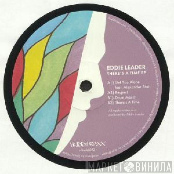 Eddie Leader - There's A Time EP