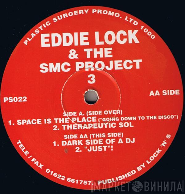 Eddie Lock & SMC Project - 3